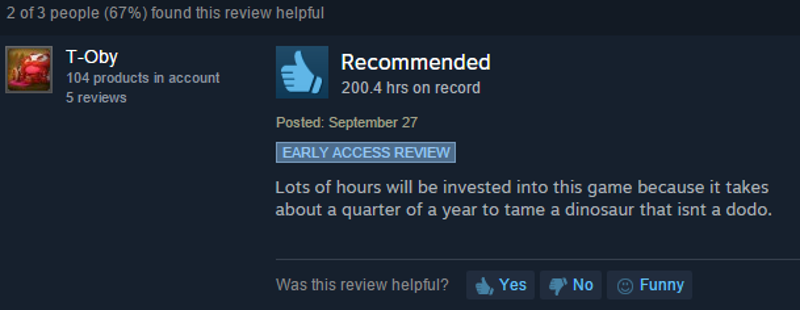 Illustration for article titled Ark: Survival Evolved, As Told By Steam Reviews